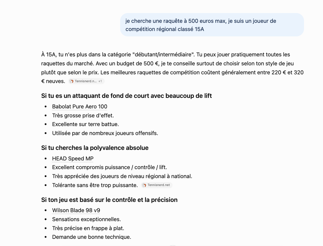 Réponse ChatGPT à « raquette à 500 euros max, joueur de compétition régional classé 15A » : sources cliquables